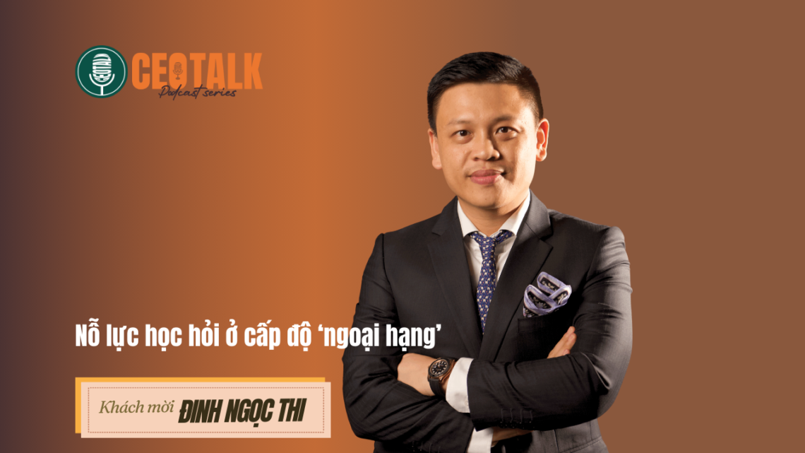 Nỗ lực học hỏi ở cấp độ ‘ngoại hạng’